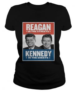 Vintage Reagan In The Streets Kennedy In The Sheets  Classic Ladies