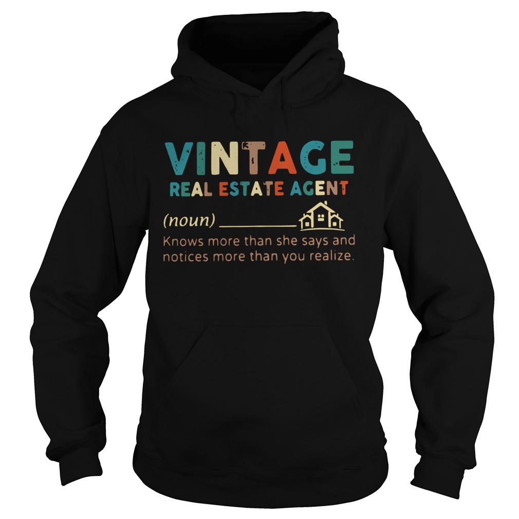 Vintage Real Estate Agent Define Knows More Than Hoodie