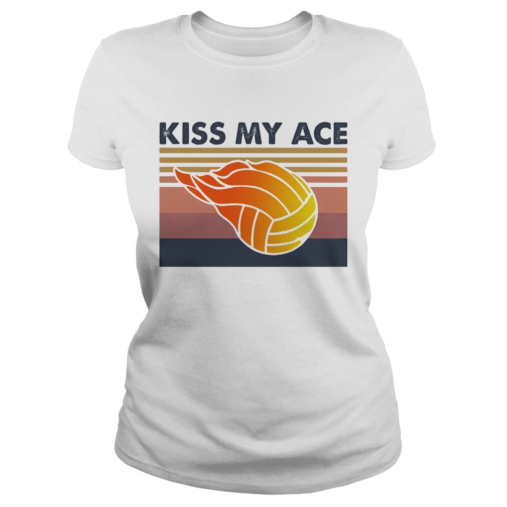 Volleyball kiss my ace vintage  Classic Ladies