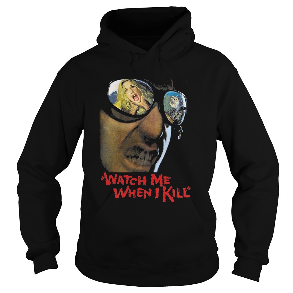 Watch me when i kill black corrado pani paola tedesco homme  Hoodie
