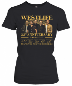 Westlife 22Nd Anniversary 1998 2020 Thank You For The Memories Signature T-Shirt Classic Women's T-shirt