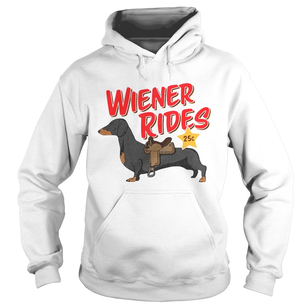 Wiener Rides 25c  Hoodie