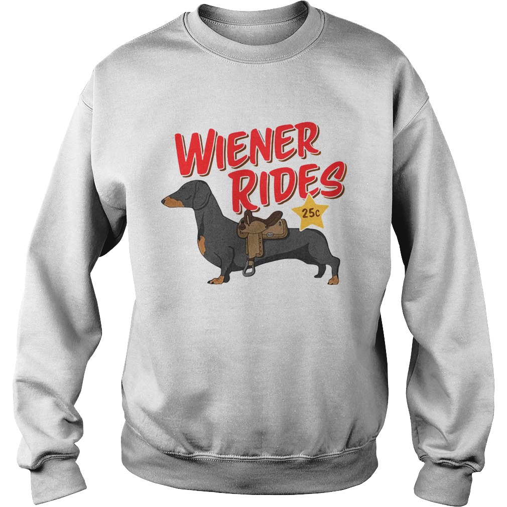 Wiener Rides 25c  Sweatshirt