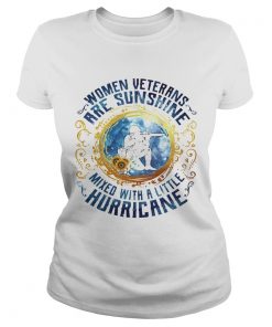 Women veterans are sunshine mixed with a little hurricane  Classic Ladies