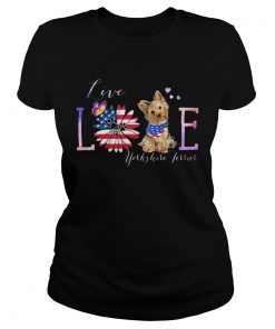 Yorkshire Terrier Live Love Paw Sunflower American Flag Veteran Independence Day  Classic Ladies