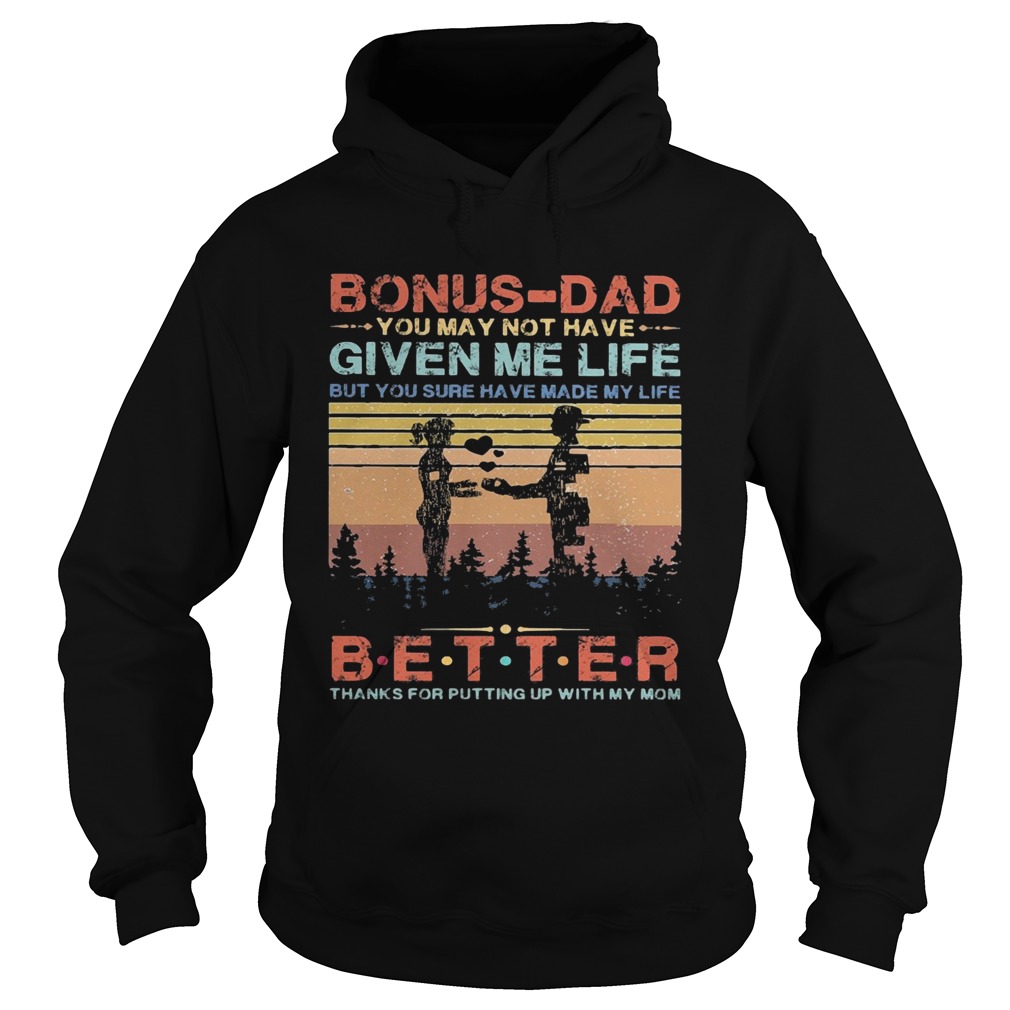 onusdad you may not have given me life but you sure have made my life better thanks for putting up Hoodie