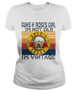 1592388703Guns N' Roses Girl Im Not Old I'm Vintage  Classic Ladies