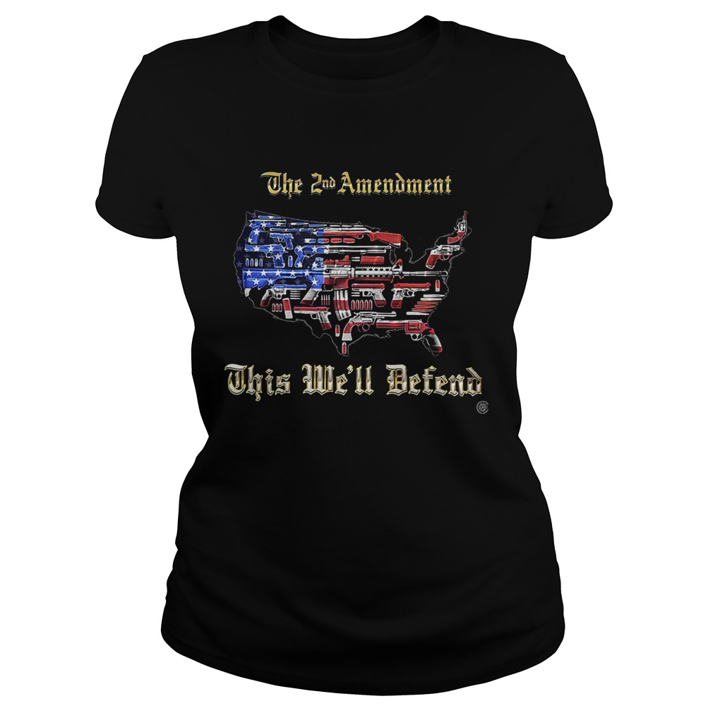 2nd Amendment This Well Defend American flag  Classic Ladies