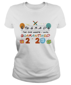 8th grade the one where i was quarantined 2020 mask  Classic Ladies