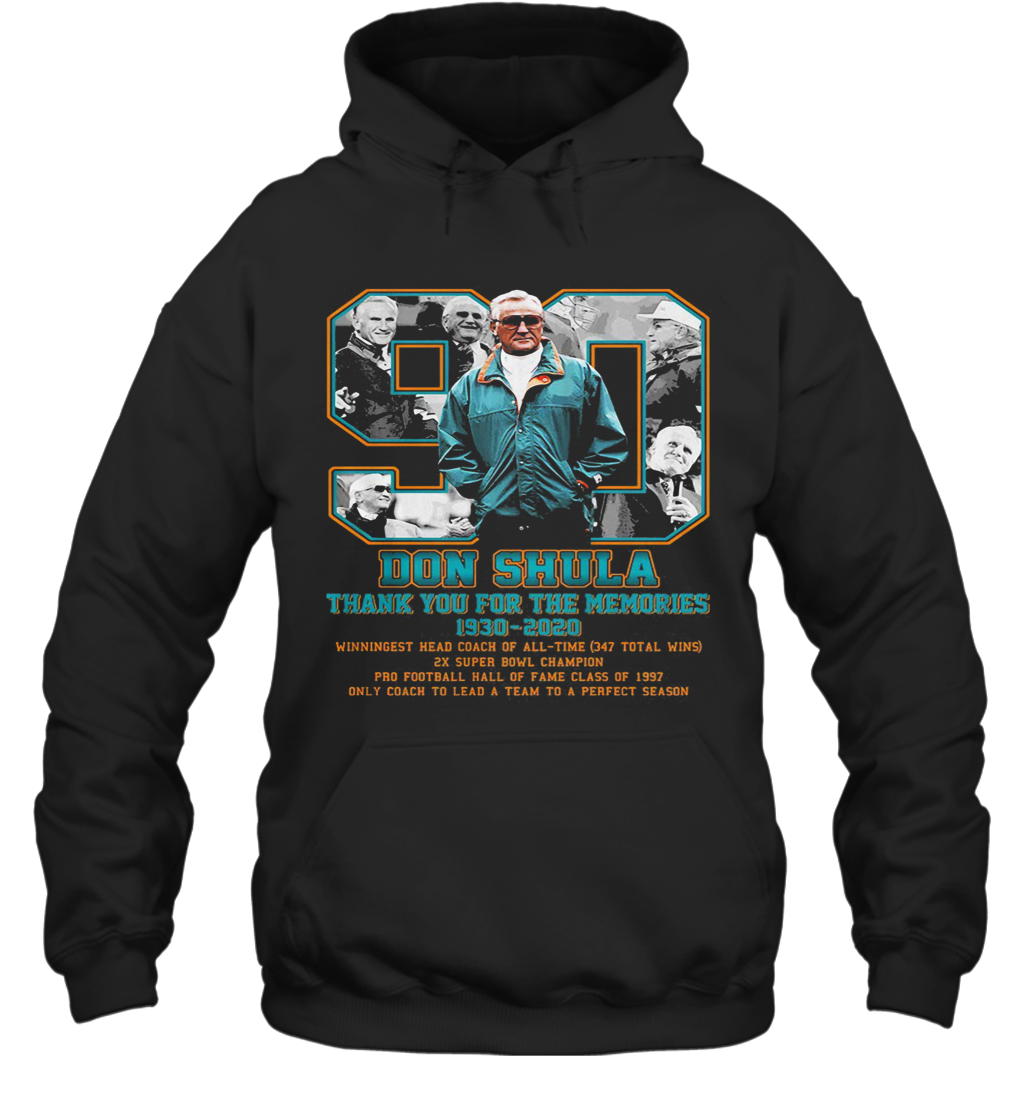 90 Don Coach Shula Thank You For The Memories 1930 2020 Miami Dolphins Football T-Shirt Unisex Hoodie