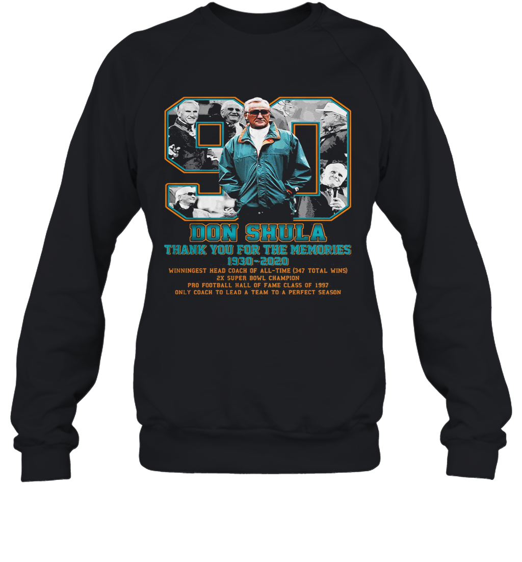 90 Don Coach Shula Thank You For The Memories 1930 2020 Miami Dolphins Football T-Shirt Unisex Sweatshirt