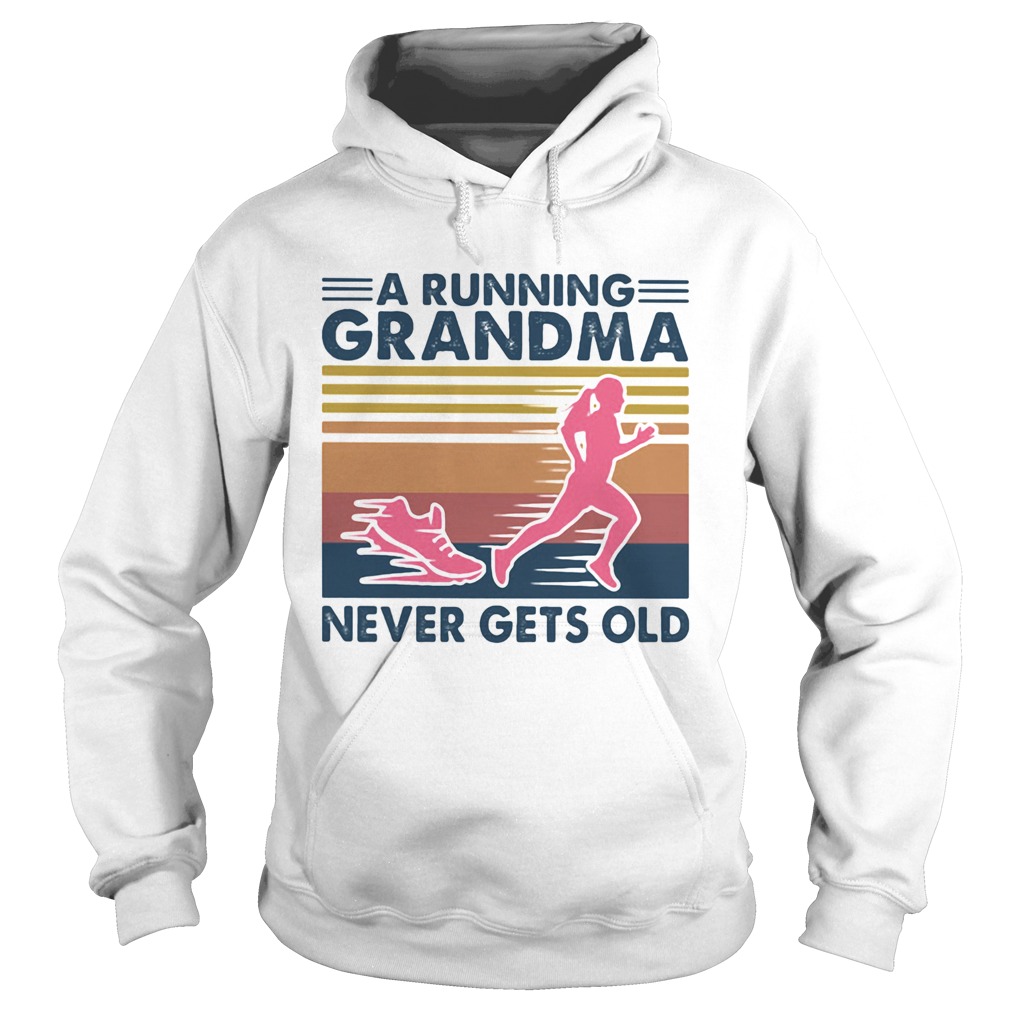 A running grandma never gets old vintage retro  Hoodie