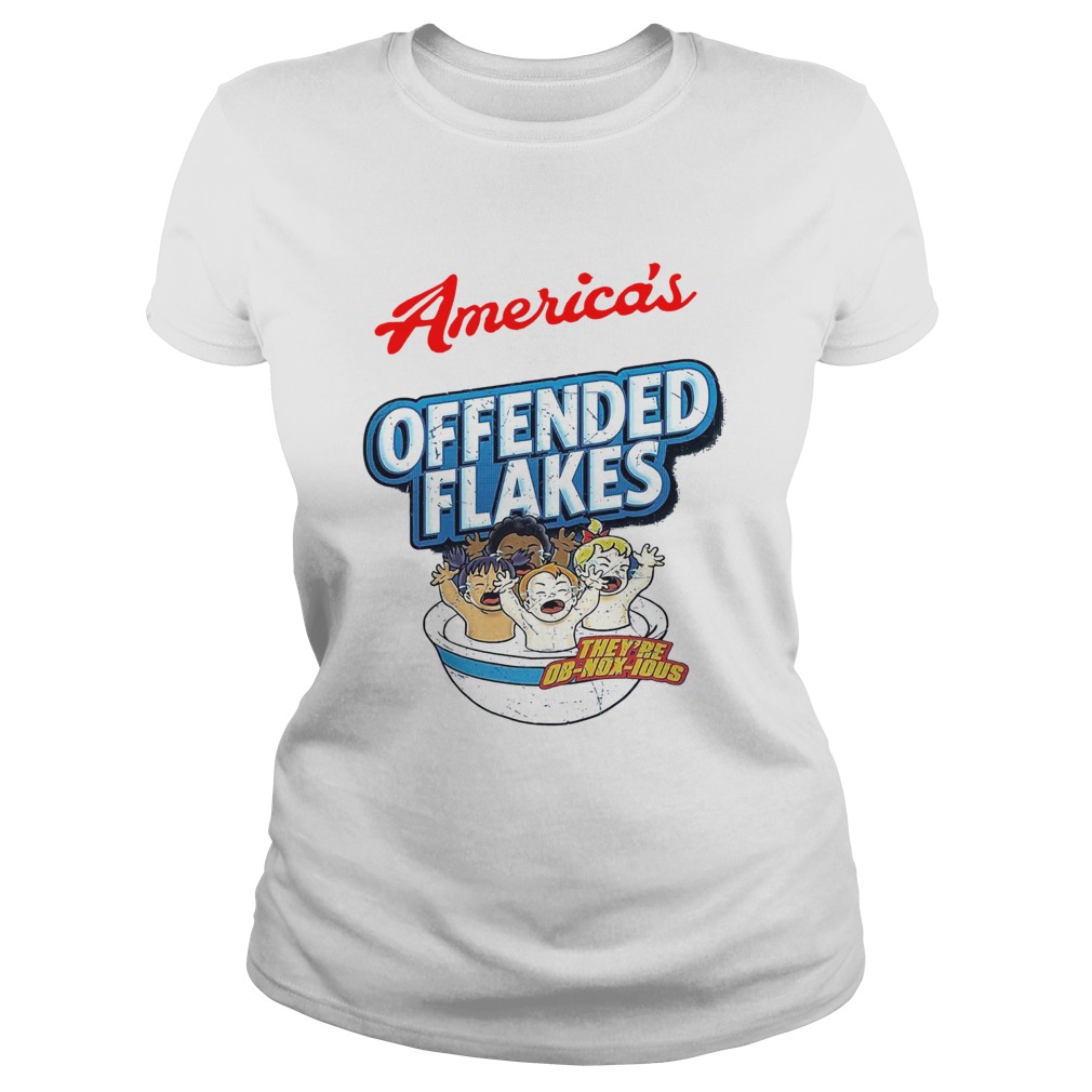 Americas Offended Flakes Theyre ObNoxIous  Classic Ladies