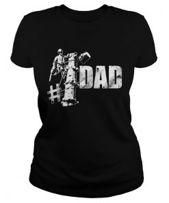 Arborist dad hashtag happy fathers day  Classic Ladies