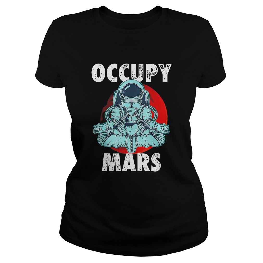 Astronaut Occupy Mars Classic Ladies