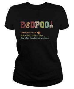 Avengers dadpool like a dad only cooler  Classic Ladies