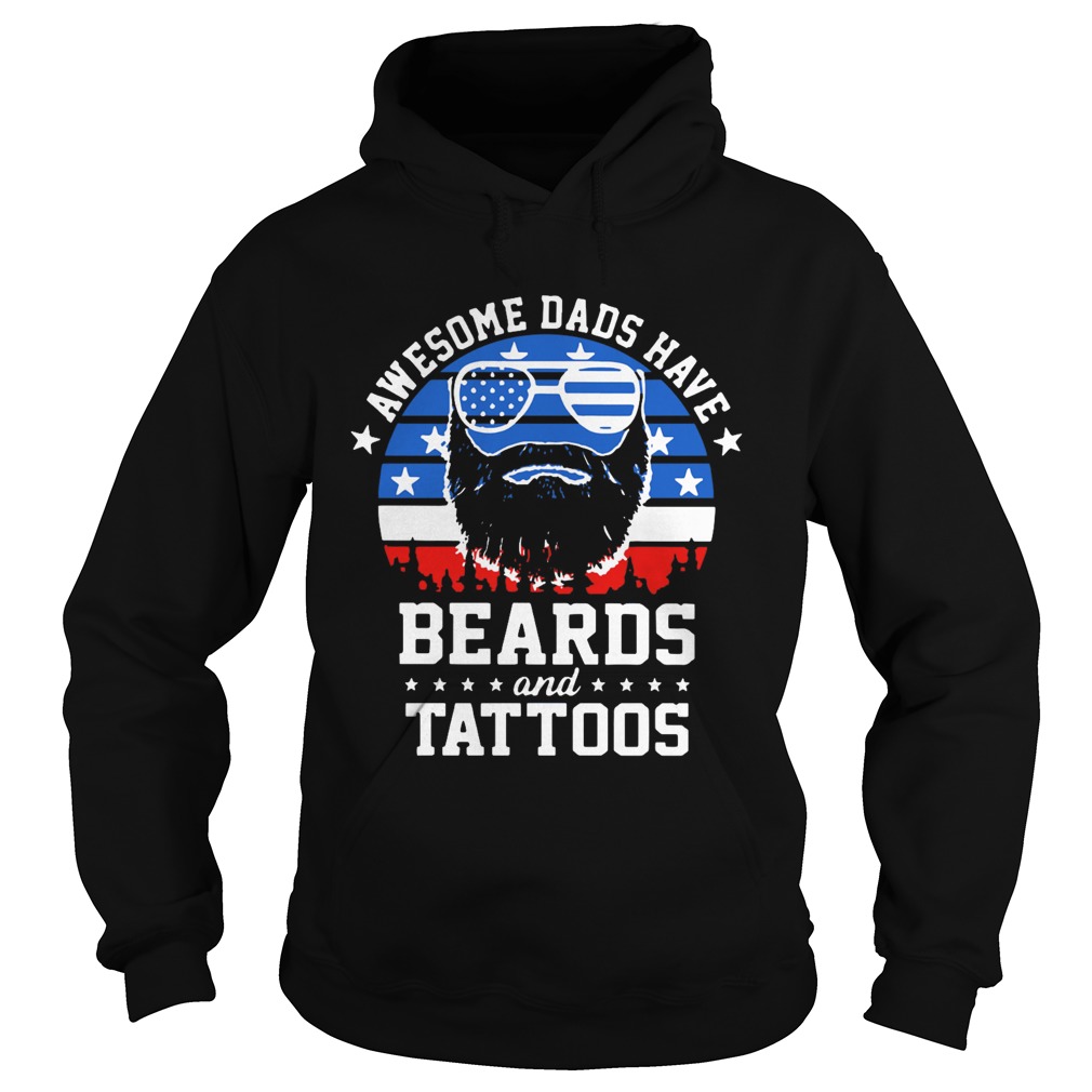 Awesome Dads Have Beards And Tattoos American Flag  Hoodie