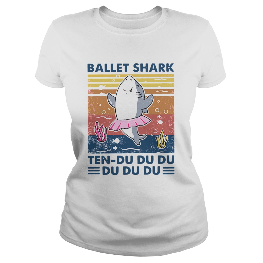 Ballet Shark Ten Du Du Du Du Du Du Vintage Classic Ladies