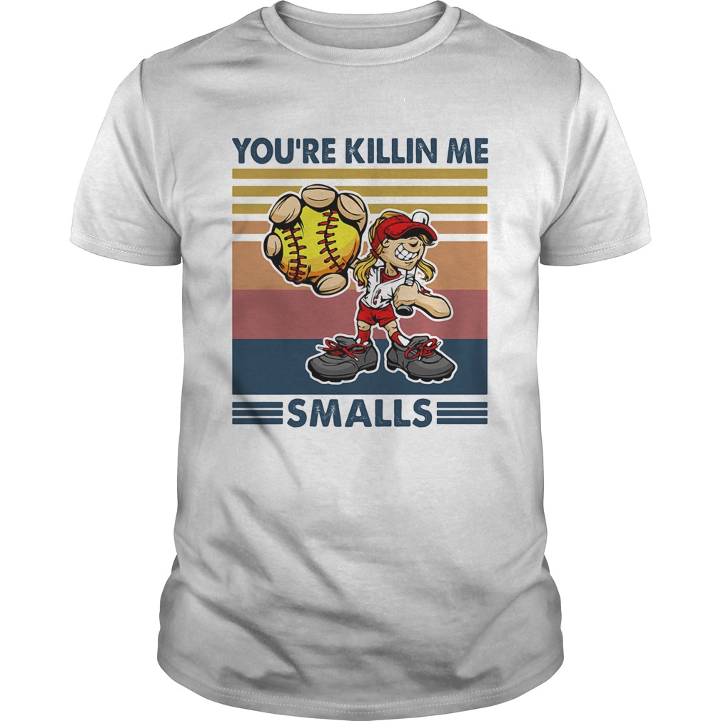 Baseball youre killin me smalls vintage shirt