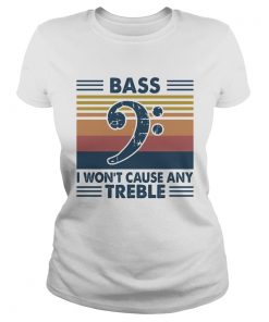 Bass guitar bass i wont cause any treble vintage  Classic Ladies