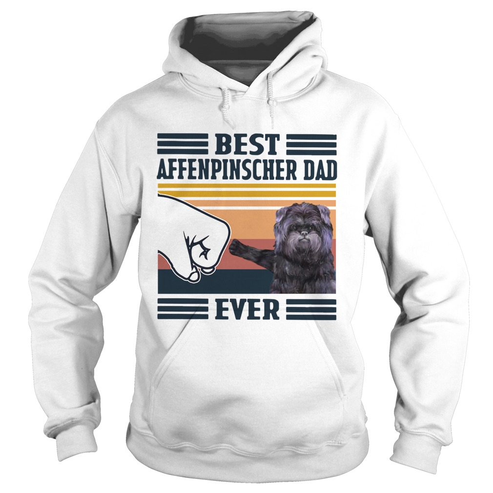 Best Affenpinscher Dad Ever Vintage Hoodie