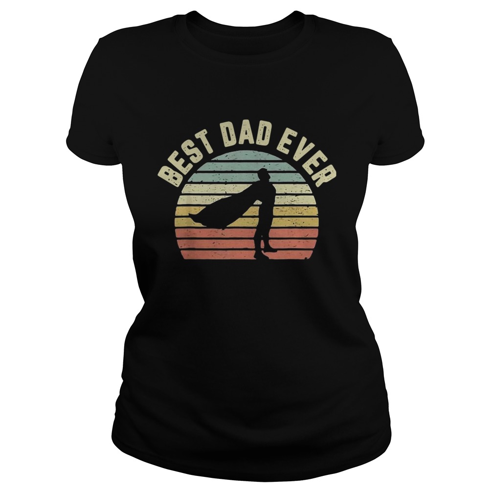 Best Dad Ever Vintage Fathers Day Gift Idea  Classic Ladies