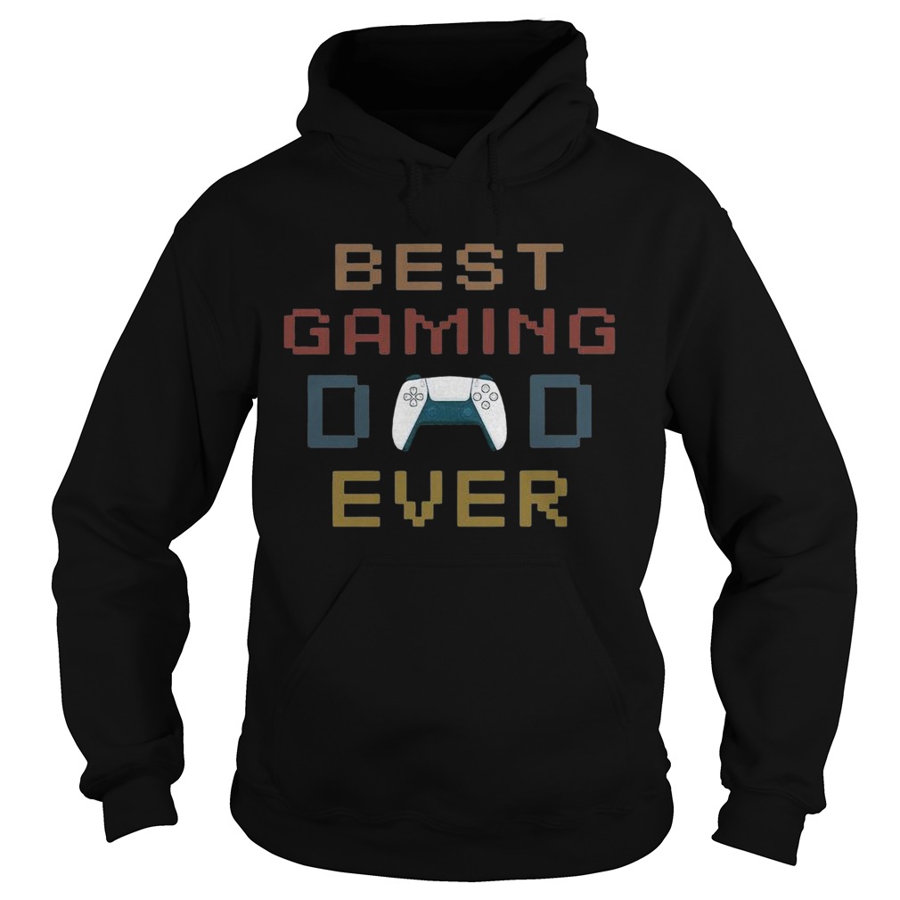 Best Gaming Dad Ever Hoodie