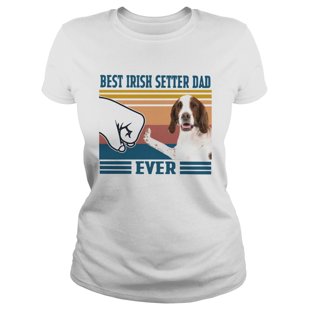 Best Irish Setter Dad Ever Vintage Classic Ladies
