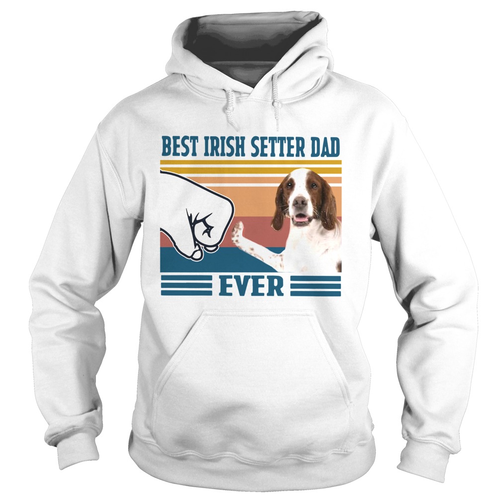Best Irish Setter Dad Ever Vintage Hoodie