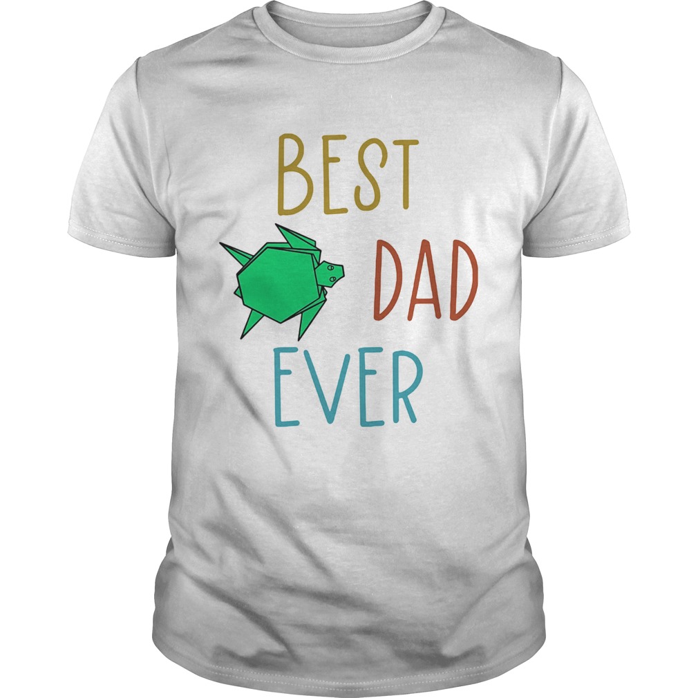 Best dad ever Turtle shirt
