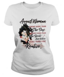 Betty boop august woman knows more than she says thinks more than she speaks and notices more than Classic Ladies