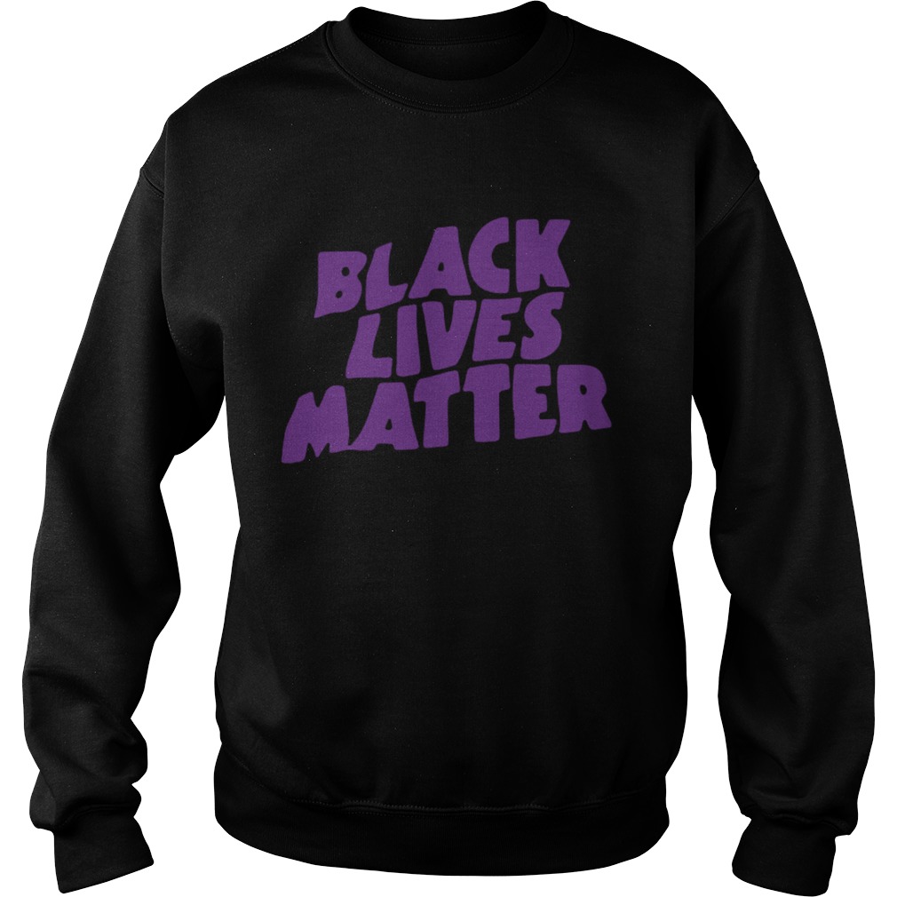 Black Lives Matter Sabbath  Sweatshirt