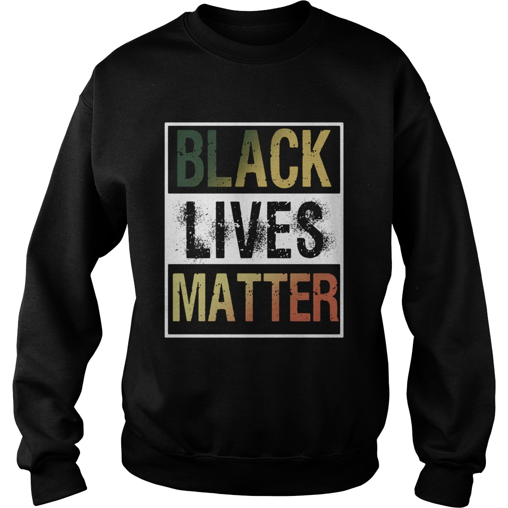 Black Lives Matter Vintage  Sweatshirt