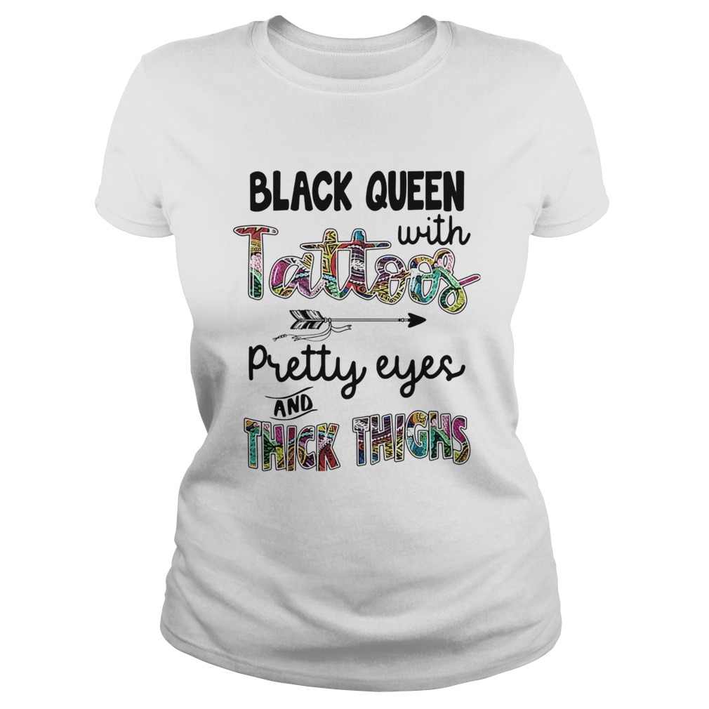 Black queen with tattoos pretty eyes and thick thighs  Classic Ladies