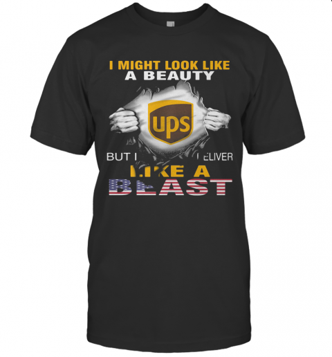 Blood Insides I Might Look Like A Beauty Ups But I Deliver Like A Beast American Flag Independence Day T-Shirt
