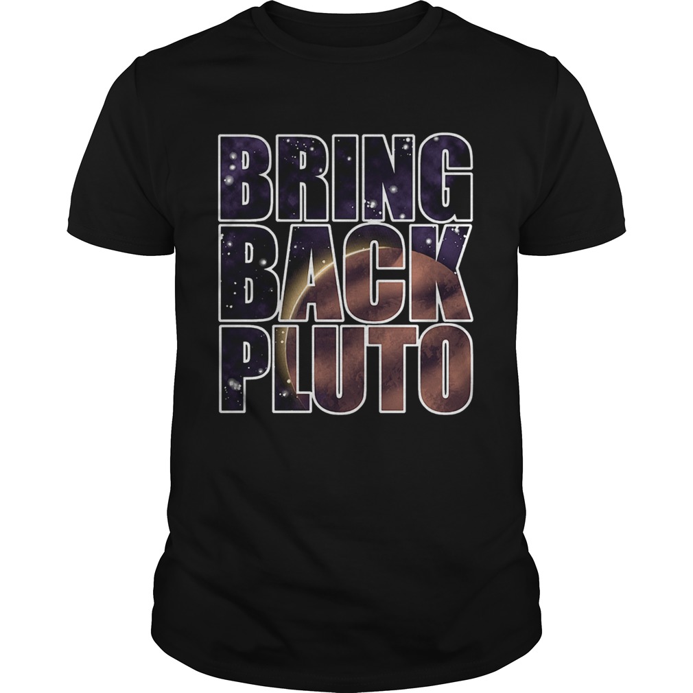 Bring Back Pluto Unisex