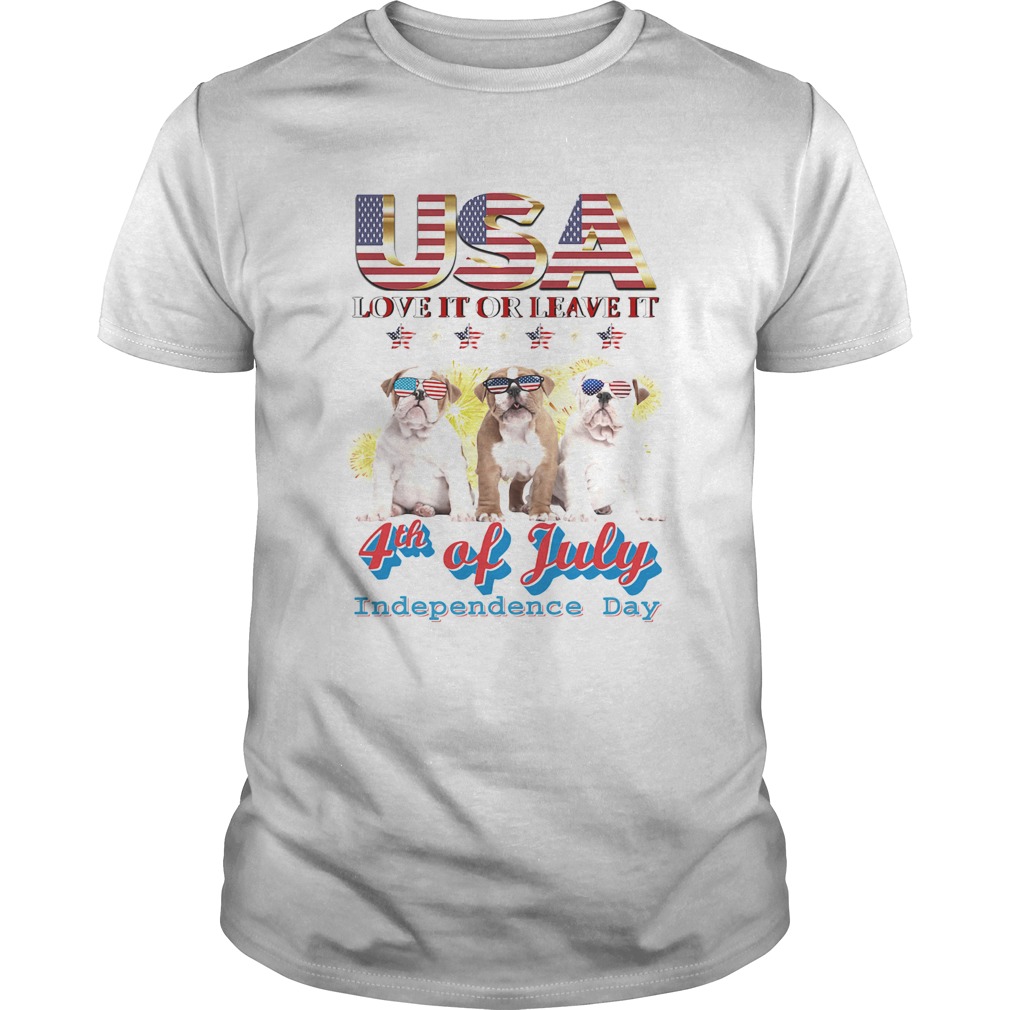 Bulldog usa love it or leave it 4th of july independence day american flag shirt