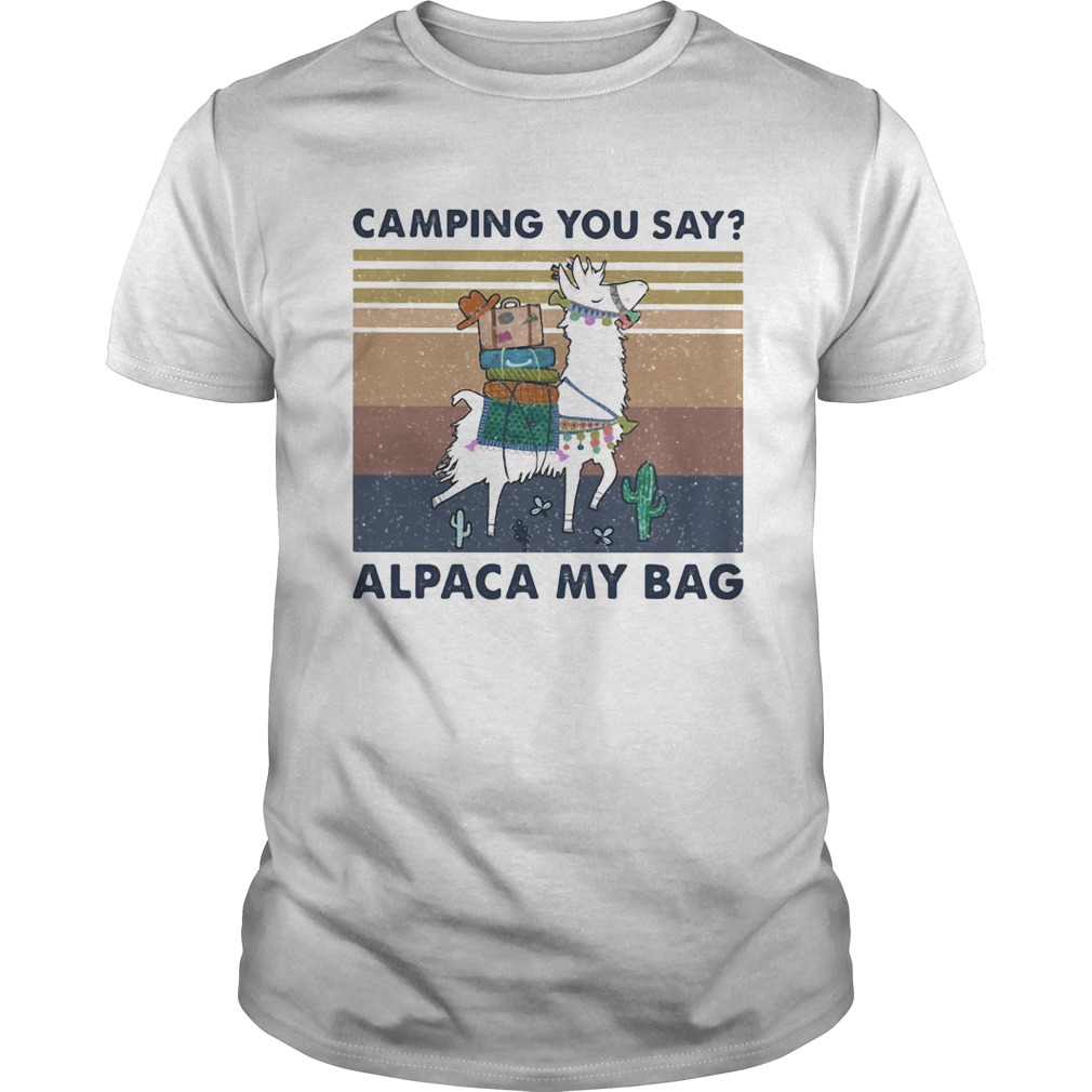 Camping you say alpaca my bag vintage shirt