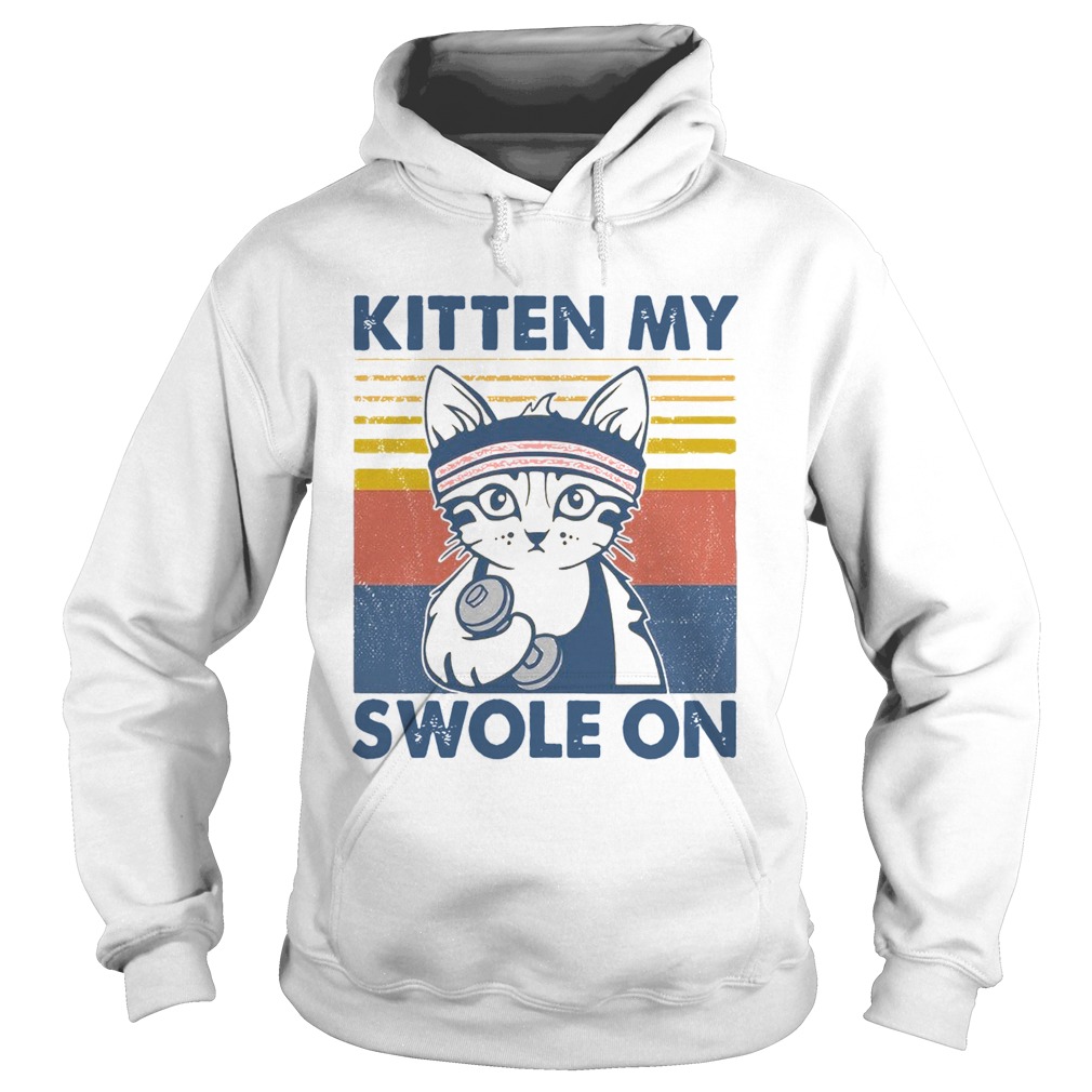 Cat Kitten My Swole On Vintage Hoodie