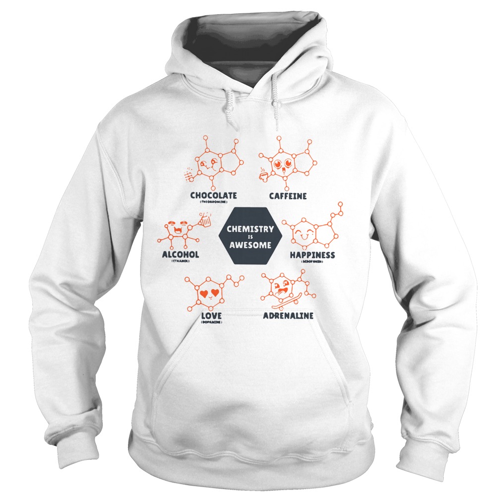 Chemistry Is Awesome Hoodie
