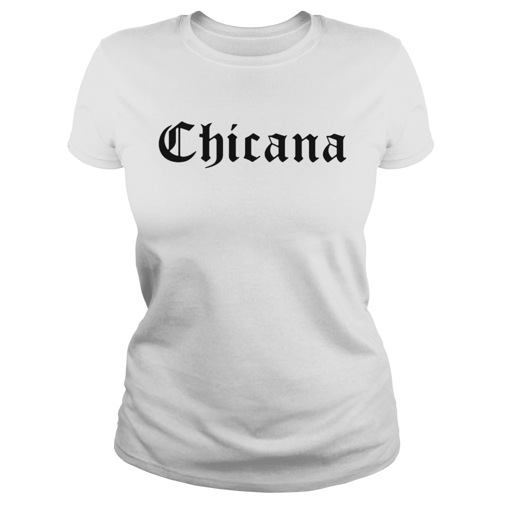 Chicana Classic Ladies