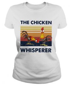 Chicken The Chicken Whisperer Vintage  Classic Ladies