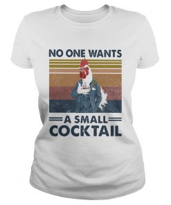 Chicken no one wants a small cocktail vintage retro  Classic Ladies