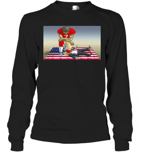 Colin Kaepernick Kneeling On Trump Head T-Shirt Long Sleeved T-shirt 