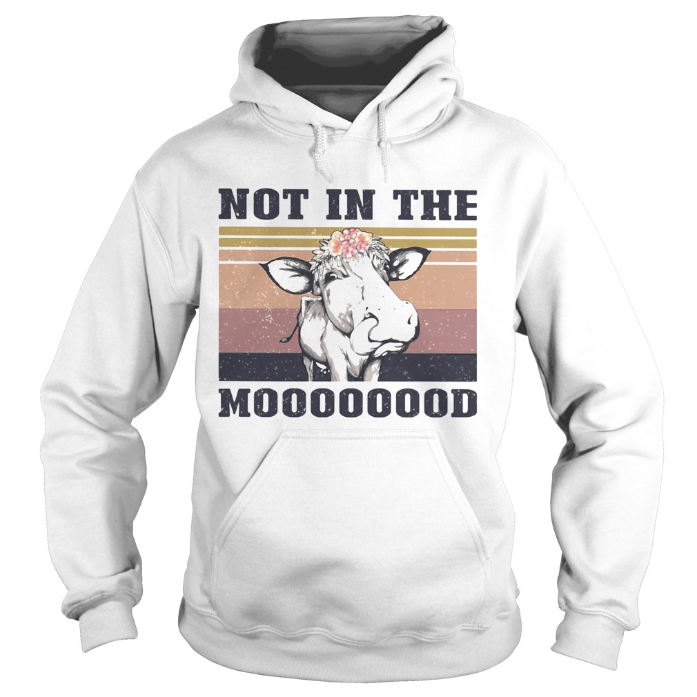 Cow not in the mooood vintage retro  Hoodie
