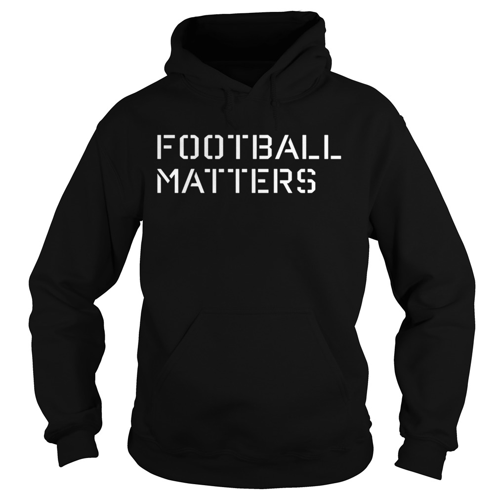 Dabo Swinney Football Matters  Hoodie