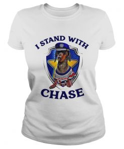 Dachshund I Stand With Chase  Classic Ladies
