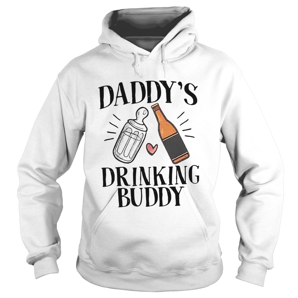 Daddys Drinking Buddy Hoodie