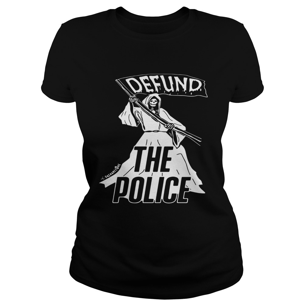 Death Defund The Police Zone  Classic Ladies