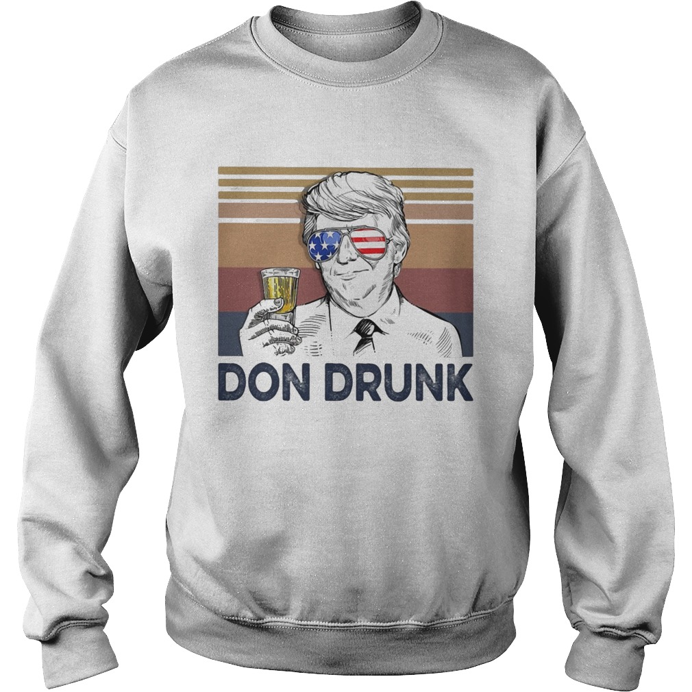 Donald Trump don drunk beer American flag veteran Independence Day vintage Sweatshirt